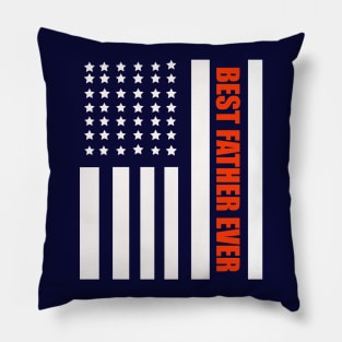 Best Father Ever American Flag Father 's Day Gift Pillow