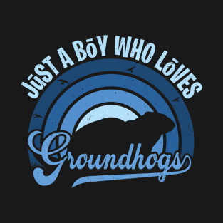 Funy Quote Just A Boy Who Loves groundhogs Blue 80s Retro Vintage Sunset Gift IdeA for boys T-Shirt