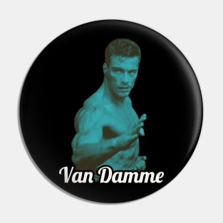 Retro Van Damme Pin