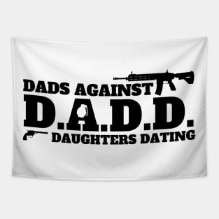 Dads Against Daughters Dating Tapestry