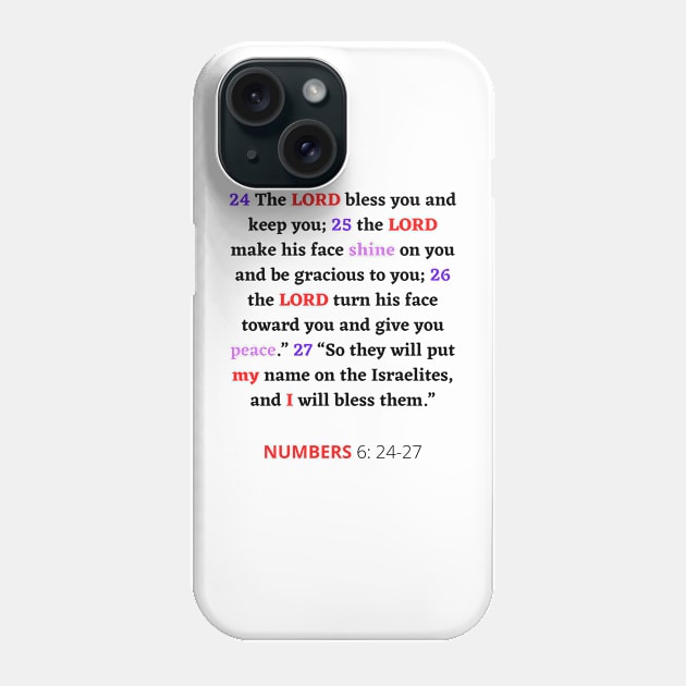 Numbers 6:24-27 Phone Case by Terrio Jenkins LLC