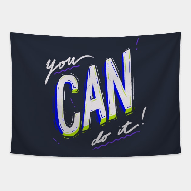 You can do it! Tapestry by donebyfabio