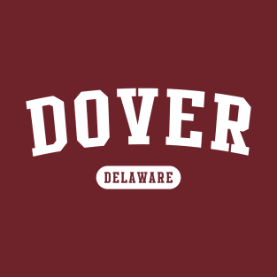 Dover, Delaware T-Shirt