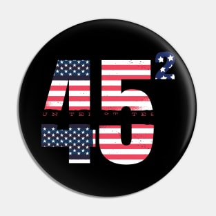 45 Squared Trump 2020 Pin