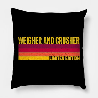 Weigher And Crusher Pillow