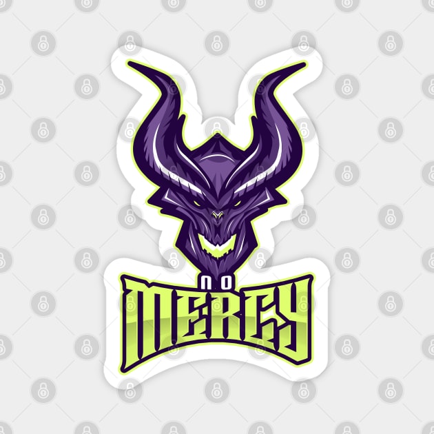 No Mercy Magnet by SomebodyShirts