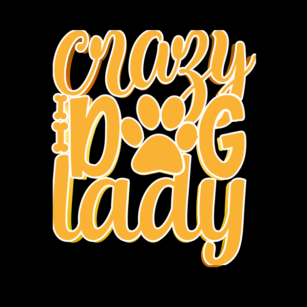 Crazy Dog Lady by goldstarling