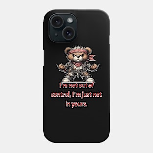 Out of control Phone Case