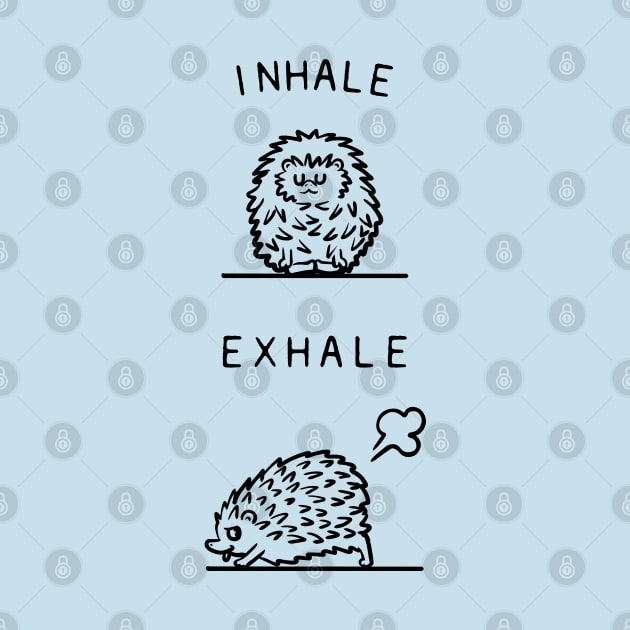 Inhale Exhale Hedgehog by huebucket