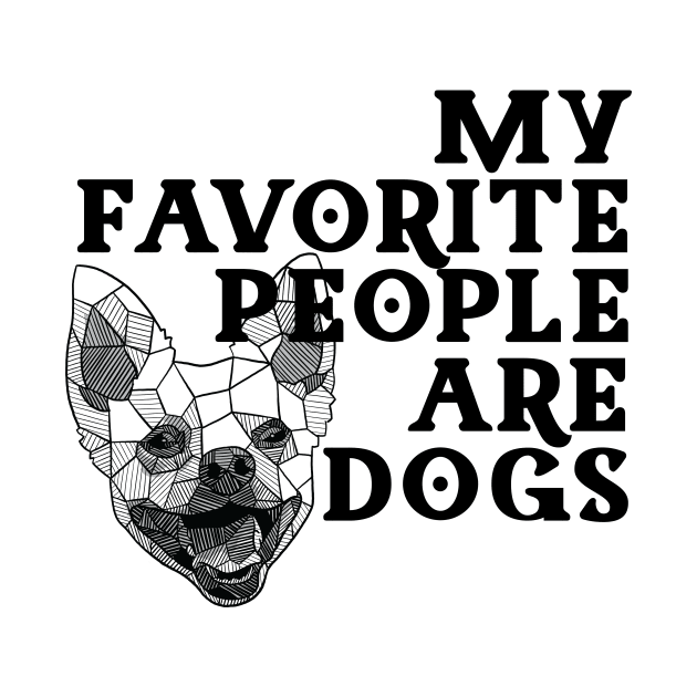 My Favorite People are Dogs by polliadesign