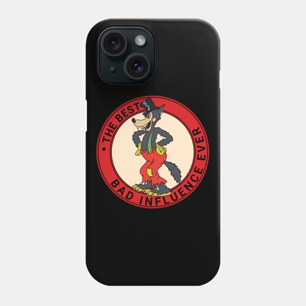 The best bad influence ever Phone Case by valentinahramov