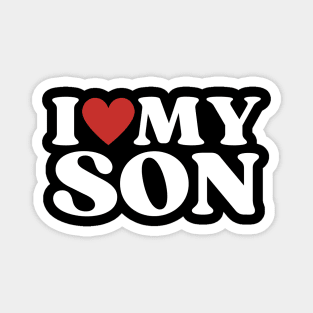 I Love My Son Magnet