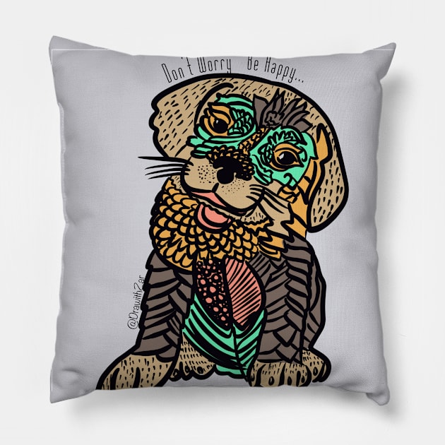 Dog quotes Pillow by drawithzar0705