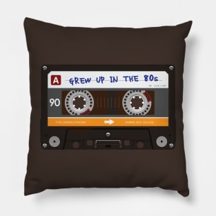 I grew up in the 80's Pillow