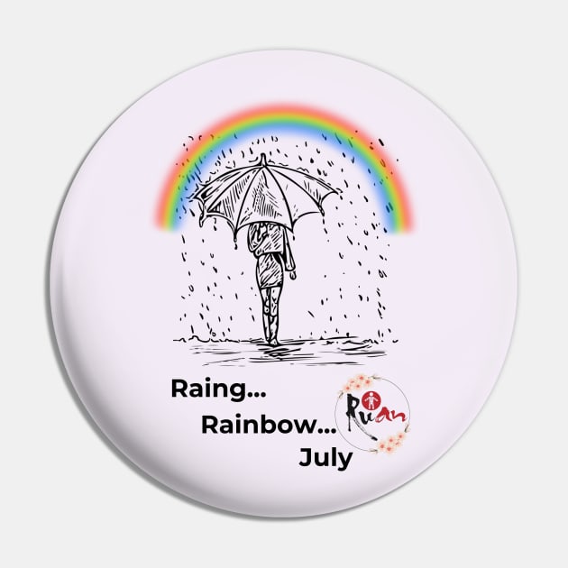 Embracing the Rainy Rainbow of July Pin by Artistic of Annie