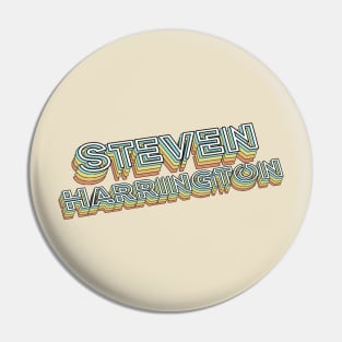 Steve Harrington Retro Typography Faded Style Pin