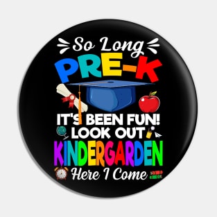 Look Out Kindergarten Pre-K Graduate Preschool Graduation Pin