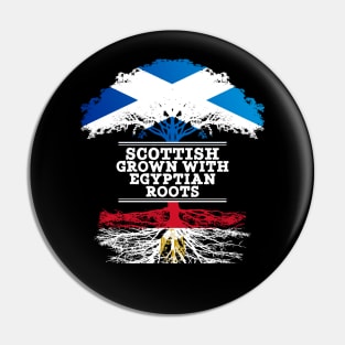 Scottish Grown With Egyptian Roots - Gift for Egyptian With Roots From Egypt Pin