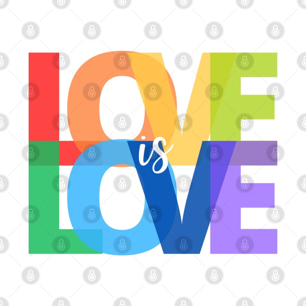 Love is Love - LGBTQ Gay Pride Rainbow by Design By Leo