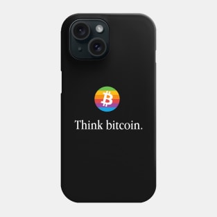 Think Different Think Bitcoin Phone Case