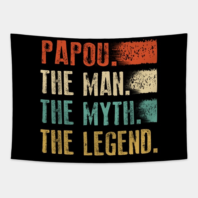 Papou  The Man The Myth The Legend Tapestry by blacks store