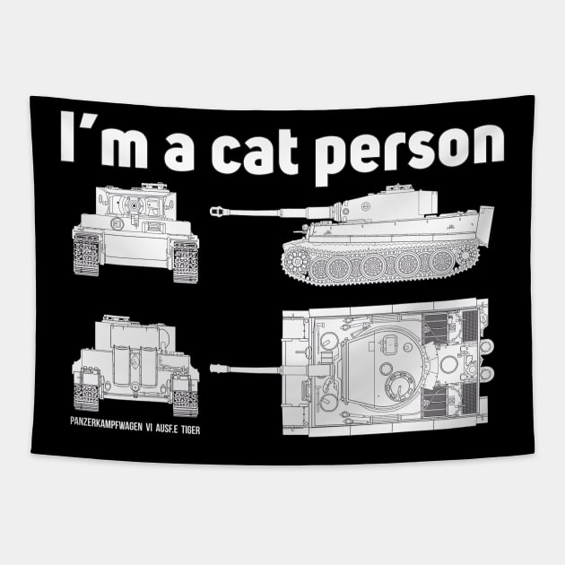 Im a cat person. Tiger tank Tapestry by FAawRay