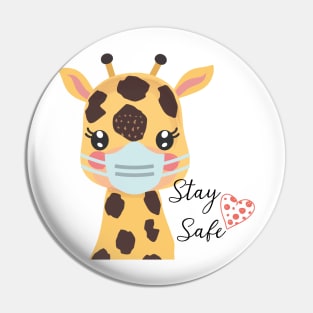 Stay Safe, Giraffe Pin