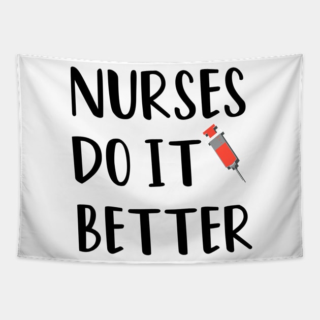 Nurses Do It Better Tapestry by rjstyle7