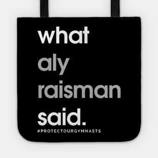 What Aly Raisman Said Tote