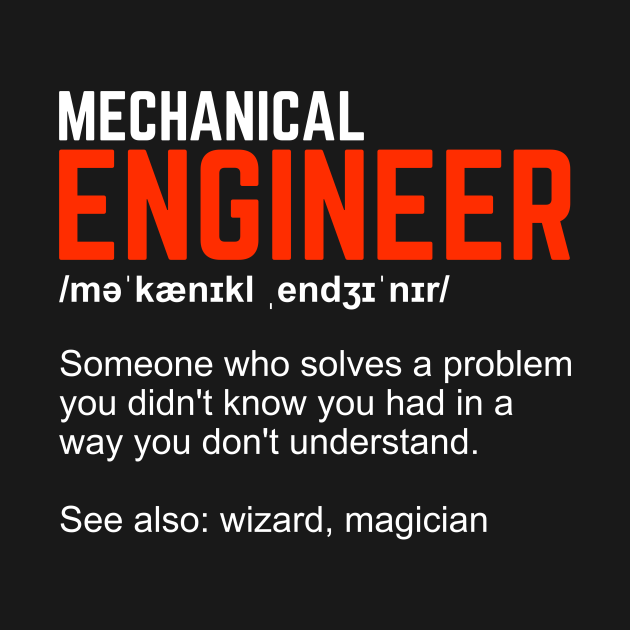Mechanical Engineer Definition Engineering Gift Mechanical Engineer