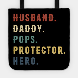 Husband Daddy Pops Protector Hero Dad Gift Fathers Day Tote