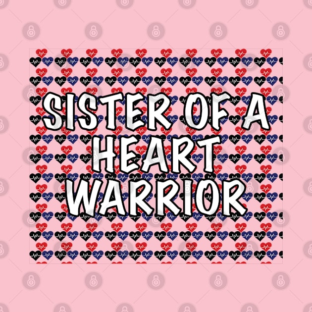 Sister of a Heart Warrior by Raquel’s Room