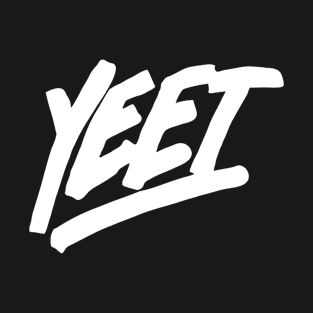 yeet T-Shirt