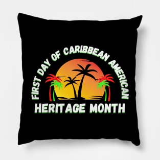 First Day Of Caribbean American Heritage Month Pillow