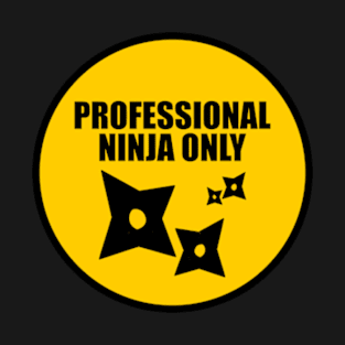 Professional Ninja Only Ninja Kamui Anime x Fuel Cap Car Decal NK-6 T-Shirt