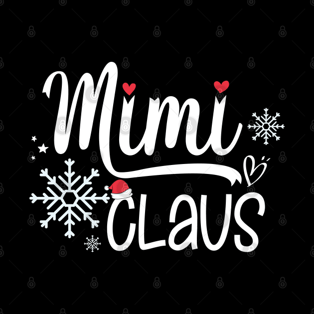 Mimi Claus Funny Christmas Gift, Santa Hat Holiday Party by kirayuwi