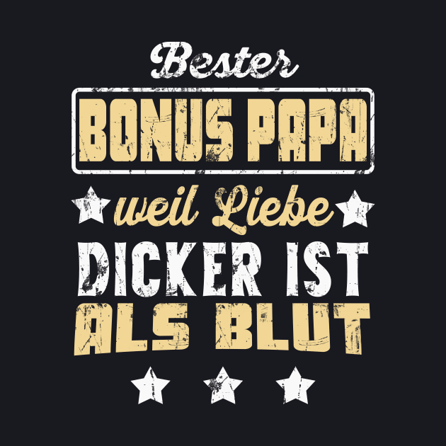 Bonus Papa Liebe ist dicker als Blut by Foxxy Merch