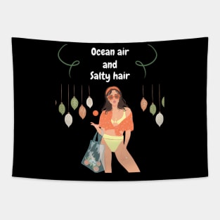 Ocean air salty air summer vacation gift Tapestry