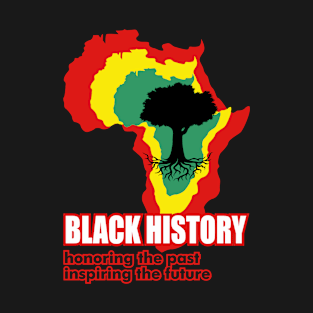 Black History honoring the past inspiring the future T-Shirt