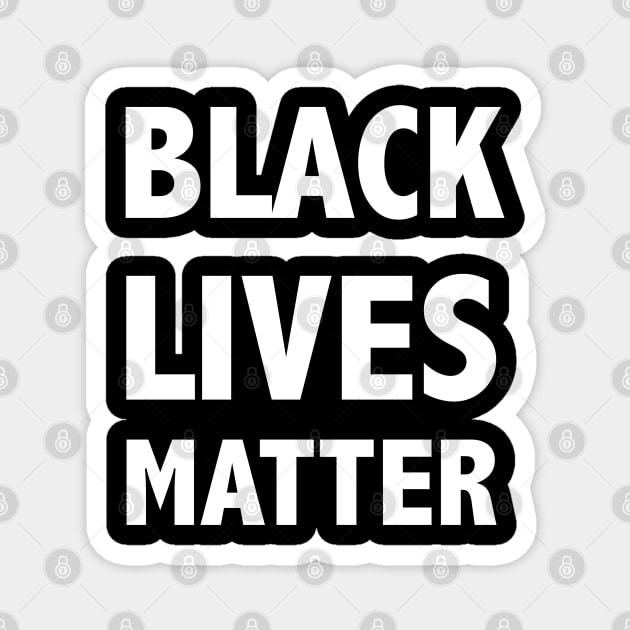 Black Lives Matter Magnet by JustSomeThings
