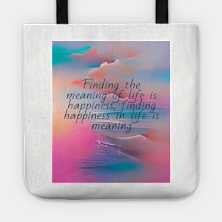 "the wisdom of our life" Tote