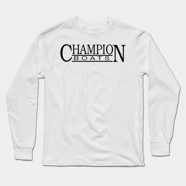Champion Boats Long Sleeve T-Shirts