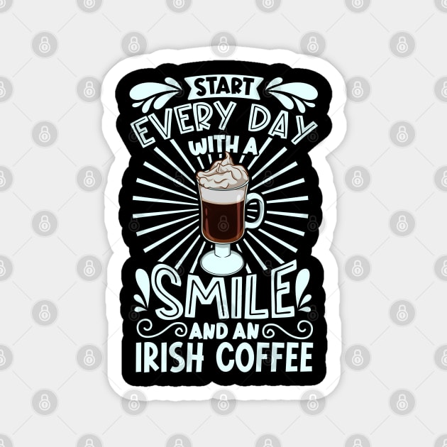 Smile with Irish Coffee Magnet by Modern Medieval Design