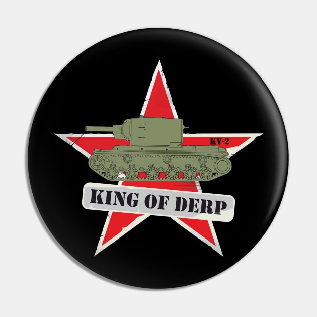 KV-2 King of Derp Pin by FAawRay