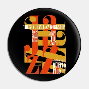 San Juan Jazz Workshop Pin