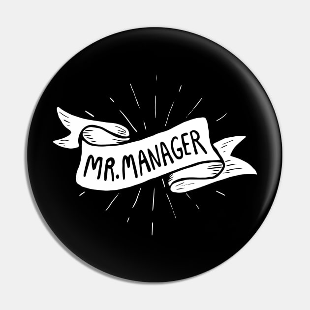 Mr Manager (white) Pin by BecArtc
