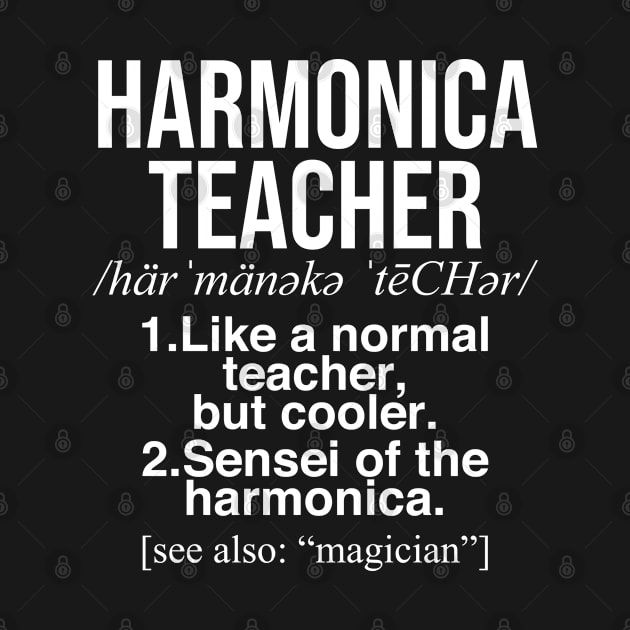Harmonica teacher definition. Perfect present for mom dad friend him or her by SerenityByAlex