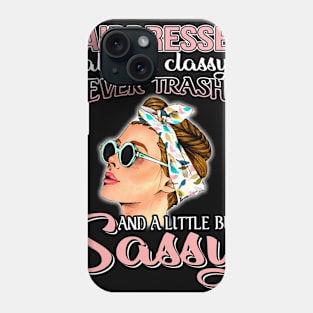 Hairdresser Always Classy Never Trashy Awesome Phone Case