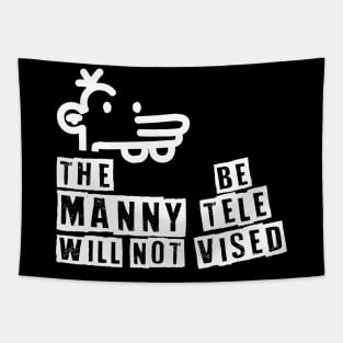 The Manny Will Not Be Televised Tapestry