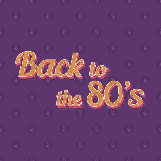 Back To The 80's - Retro Art by Farewell~To~Us